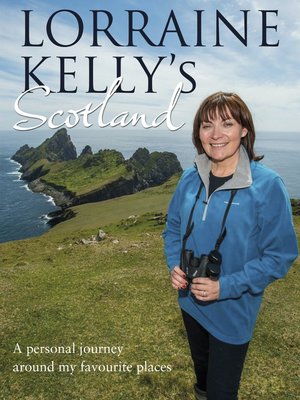 cover image of Lorraine Kelly's Scotland